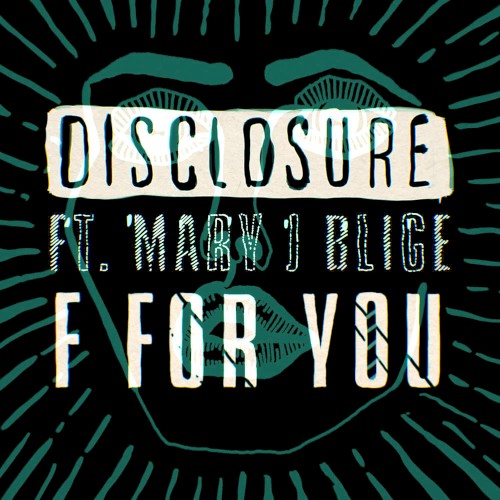 F for You (Eats Everything remix)