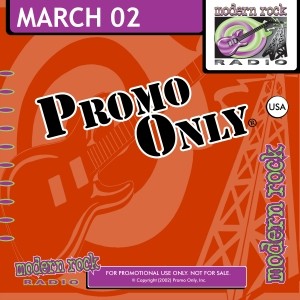 Promo Only: Modern Rock Radio, March 2002