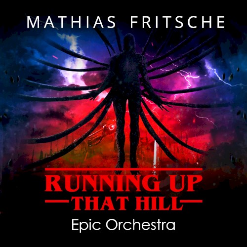 Running up That Hill (Epic Orchestra)