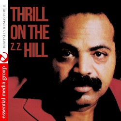 Thrill On The Z. Z. Hill
