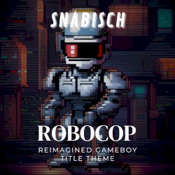 Reimagined ROBOCOP Gameboy Title Theme