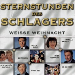 Sternstunden des Schlagers: Weiße Weihnacht