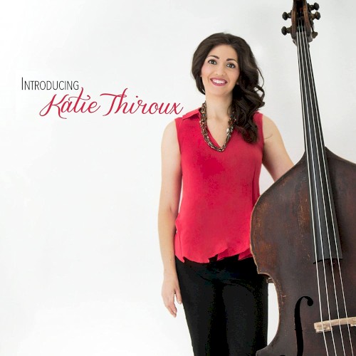Introducing Katie Thiroux