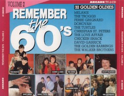 Remember the 60’s, Volume 2: 32 Golden Oldies