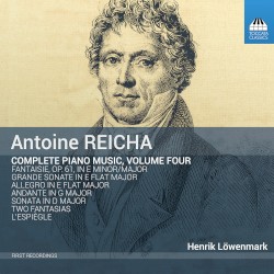 Reicha: Complete Piano Music, Vol. 4
