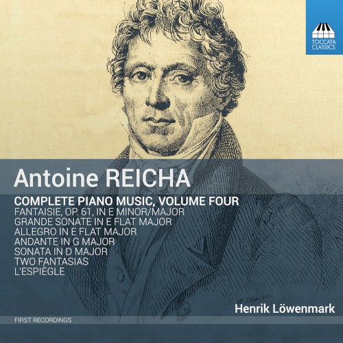 Reicha: Complete Piano Music, Vol. 4