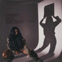 WHY SO SENSITIVE?