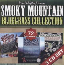 Smoky Mountain Bluegrass Collection: 72 Classics