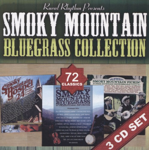 Smoky Mountain Bluegrass Collection: 72 Classics