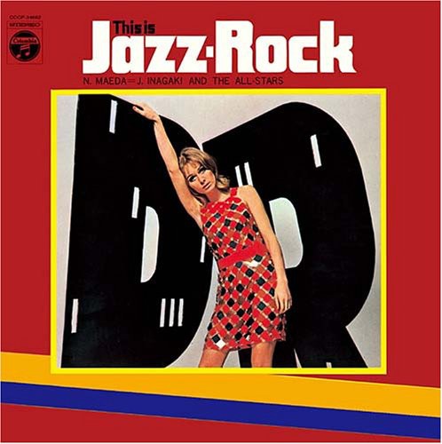 This Is Jazz‐Rock
