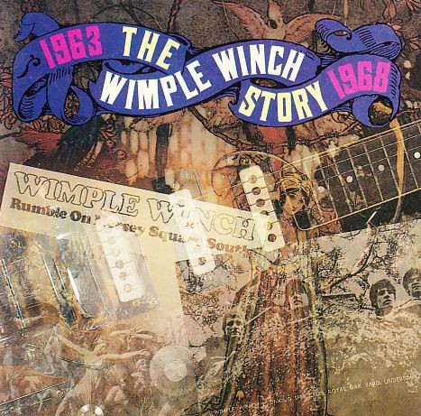 The Wimple Winch Story: 1963-1968