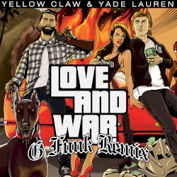 Love & War (G-Funk remix)