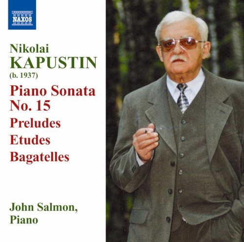 Piano Sonata no. 15 / Preludes / Etudes / Bagatelles
