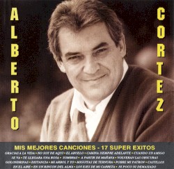 Mis mejores canciones: 17 super éxitos