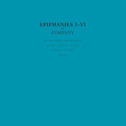 Epiphanies I–VI
