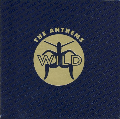 Wild: The Anthems