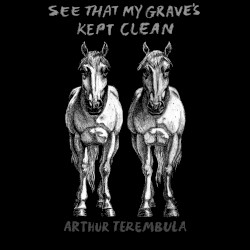 See That My Grave's Kept Clean