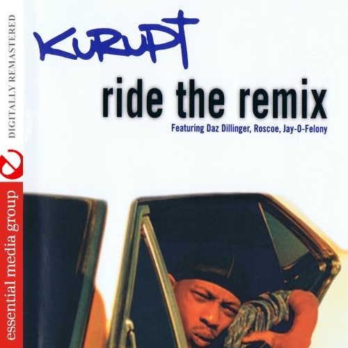 Ride the Remix (Digitally Remastered)