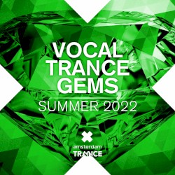 Vocal Trance Gems - Summer 2022