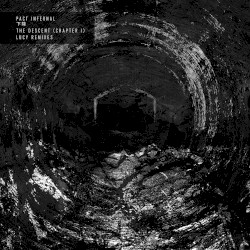The Descent (Chapter I) Lucy Remixes