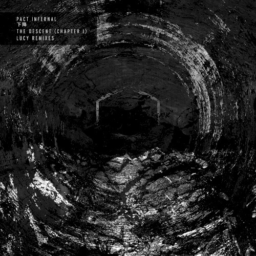 The Descent (Chapter I) Lucy Remixes