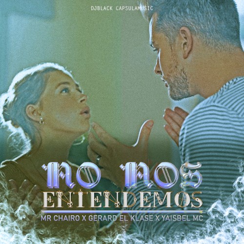 No Nos Entendemos