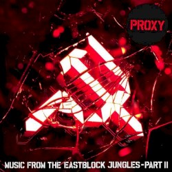 Music From the Eastblock Jungles, Part II