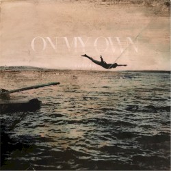 On My Own