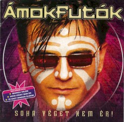 Soha Véget Nem Ér!