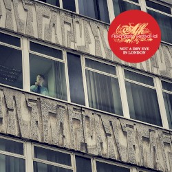 Not a Dry Eye in London