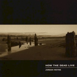 How the Dead Live