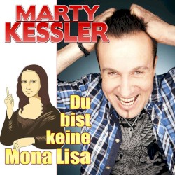 Du bist keine Mona Lisa