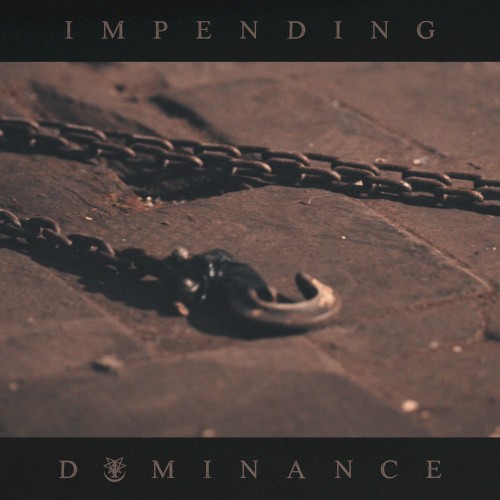 Impending Dominance