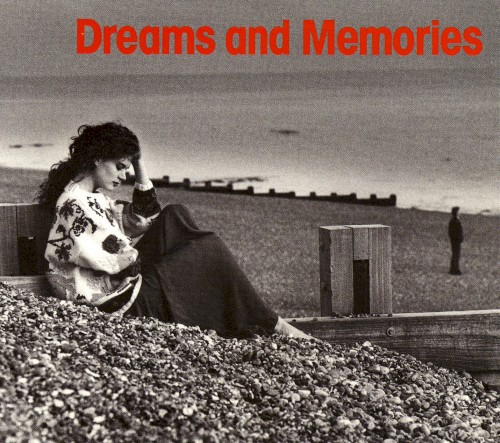 The Emotion Collection: Dreams and Memories