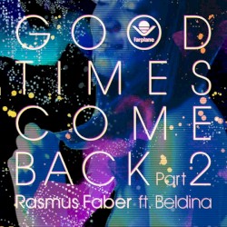 Good Times Come Back Vol.2