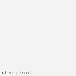 patient:prescriber: