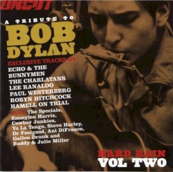 Uncut 2002.6: Hard Rain, A Tribute to Bob Dylan: Volume 2