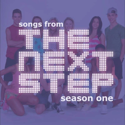 Songs from The Next Step: Season 1