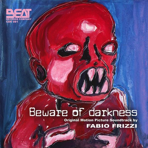 Beware of Darkness
