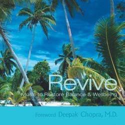 Revive: Music to Restore Balance & Wellbeing