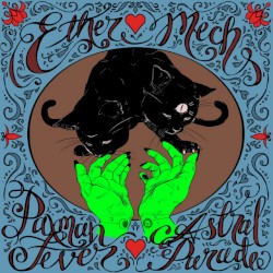 Paxman Fever / Astral Parade