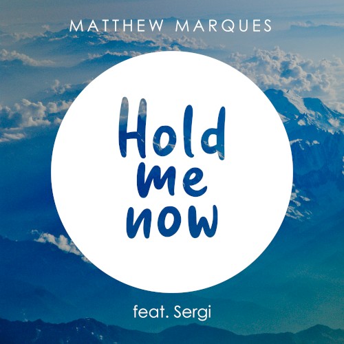 Hold Me Now
