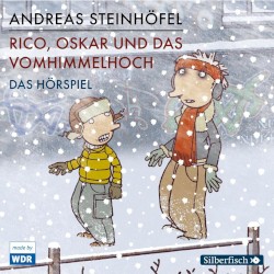Rico, Oskar und das Vomhimmelhoch