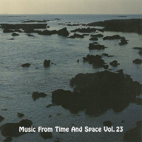 Music From Time and Space, Vol. 23