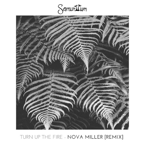 Turn Up the Fire (Samuriium remix)