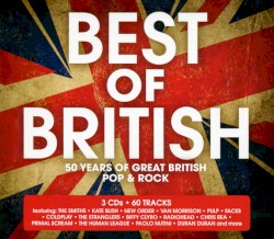 Best of British: 50 Years of Great British Pop & Rock
