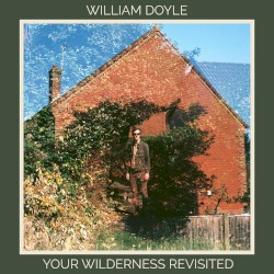 Your Wilderness Revisited