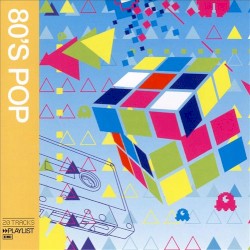 Playlist: 80’s Pop