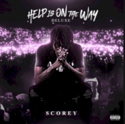 Help Is On The Way (Deluxe)
