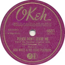 Please Don't Leave Me / My Life's Been a Pleasure